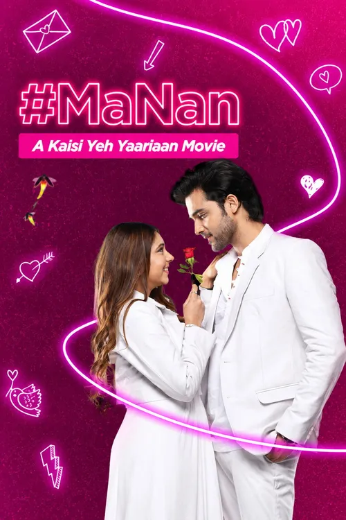 #MaNan - A Kaisi Yeh Yaarian Movie