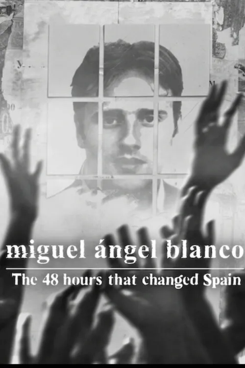Miguel Ángel Blanco: The 48 Hours That Changed Spain